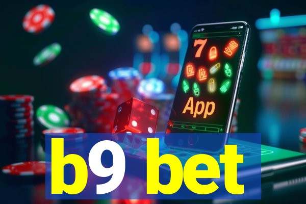 b9 bet